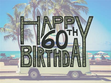 Printable 60th Birthday Card Images And Photos Finder