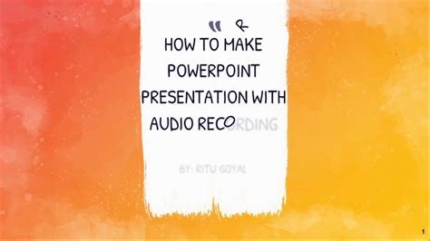 How To Make Powerpoint Presentation With Audio Recording Youtube