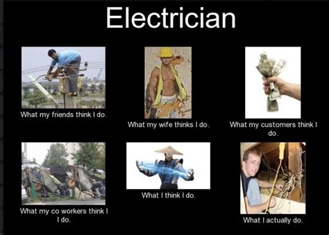 Top 50 Of The Best Electrician Memes S And Jokes Workiz