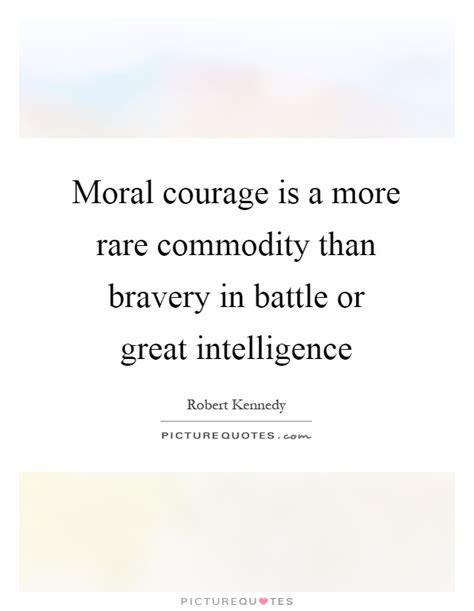 Moral Courage Quotes And Sayings Moral Courage Picture Quotes