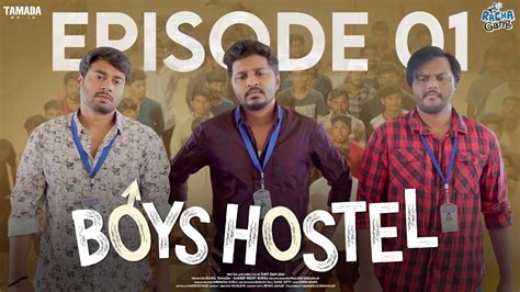 Boys Hostel Episode 01 New Telugu Web Series Racha Gang Tamada