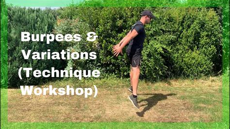 Burpees And Variations Technique Workshop Youtube