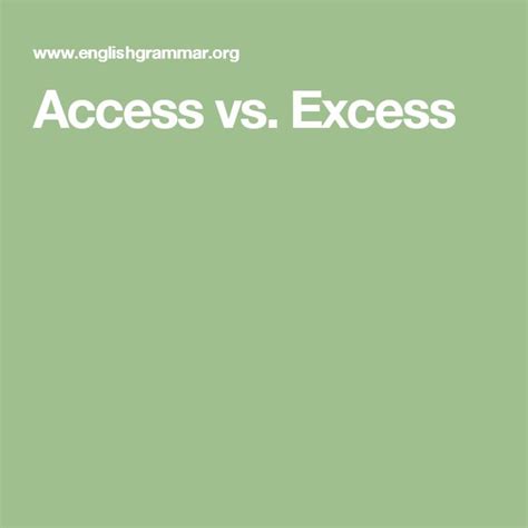 Access Vs Excess