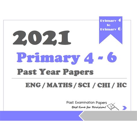 2021 Primary P4 P5 P6 Exam Papers Past Year Exam Papers Printed