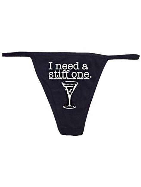 Women S I Need A Stiff One Thong Black Inkedshop Thong Alcohol Underwear Sexy Lingerie