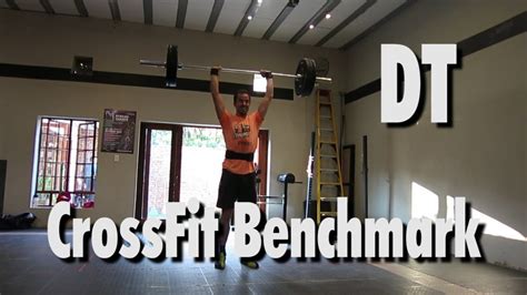 Crossfit Benchmark Wod Dt Youtube
