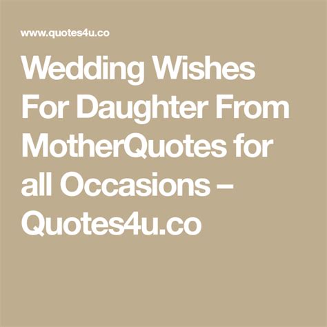 Wedding Wishes For Daughter From Motherquotes For All Occasions