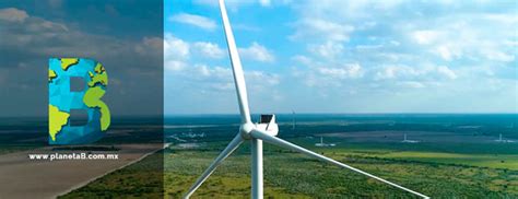 Enel Green Power abre parque eólico en Tamaulipas de 103 MW