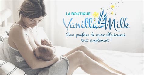 Boutique VanillaMilk spécialiste de l allaitement maternel