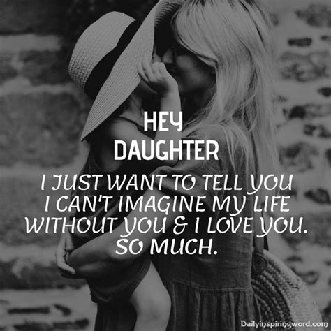 Mother Daughter Quotes Expressing Unconditional Love Daily Inspiring Words Daughter Love