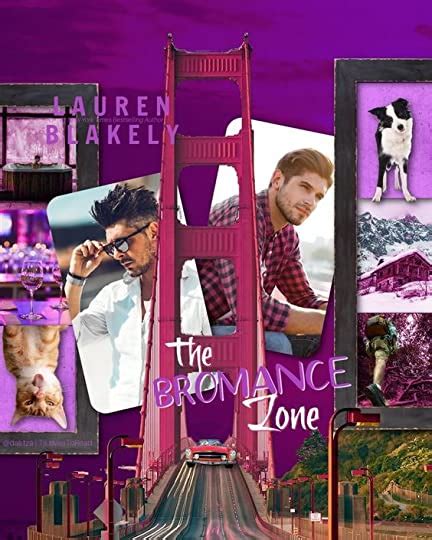 the bromance zone by lauren blakely goodreads
