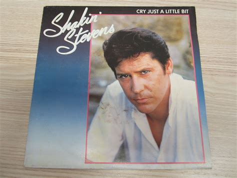 single shakin stevens cry just a little bit nl press rar recordshop austria