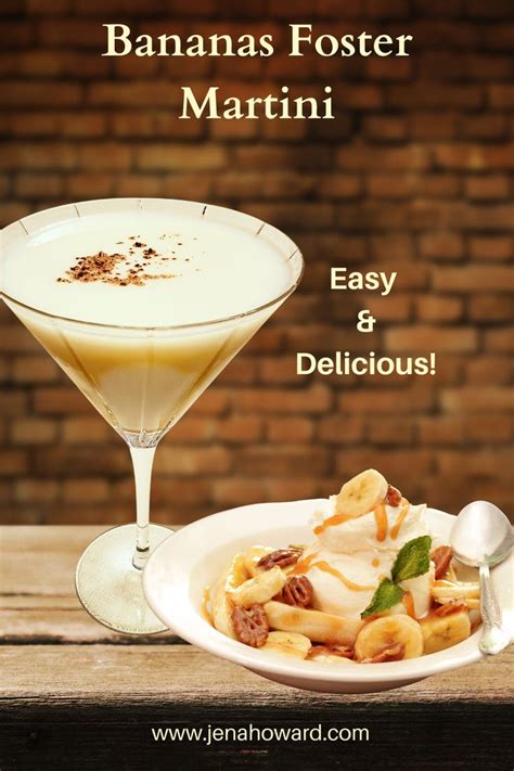 Decadent Bananas Foster Martini Will Delight Your Taste Buds Jenahoward Recipe Drinks