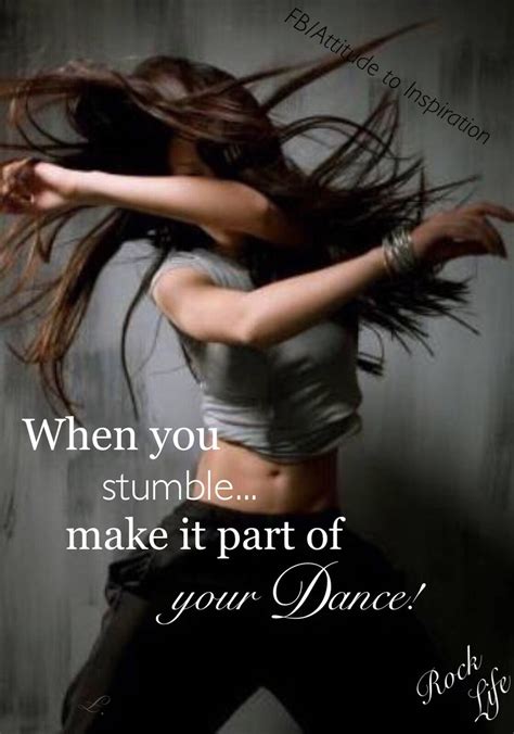 When You Stumble Make It Part Of Your Dance Fitness Inspiration