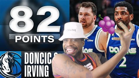 The Ganggerrrs Luka Doncic And Kyrie Irving Combine For 82 Points In Mavericks W Youtube