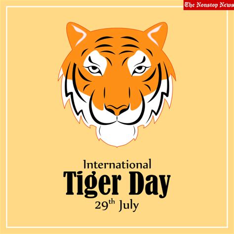 International Tiger Day 2022 Current Theme Images Messages Quotes Greetings Posters To