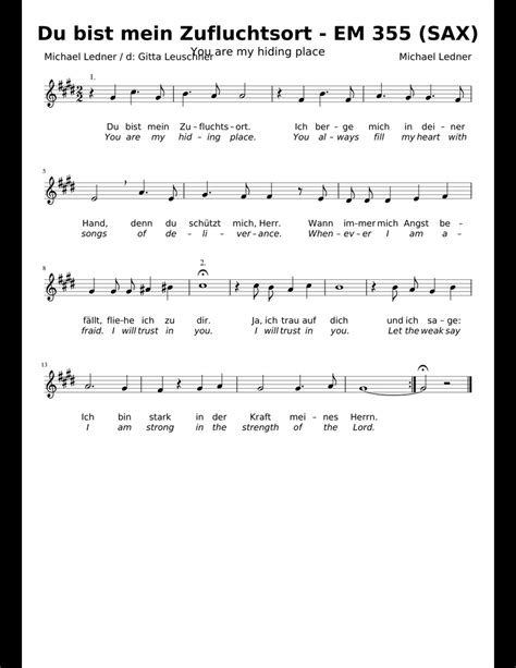 Provided to youtube by the orchard enterprisesdu bist mein zufluchtsort · shirien vivienne pfitzerdu bist mein zufluchtsort℗ 2020 gerth medienreleased on. Du bist mein Zufluchtsort - EM 355 (SAX) sheet music for ...