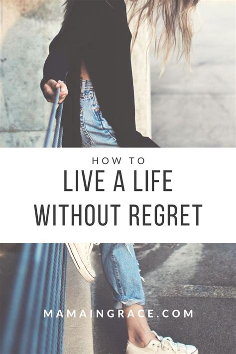 How To Live A Life Without Regret Regrets You Deserve Better Life