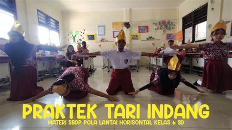 Praktek Tari Indang Materi Pola Lantai Horisontal Sbdp Kelas Youtube