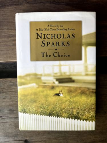 The Cover Of Nicholas Sparksbook The Choice