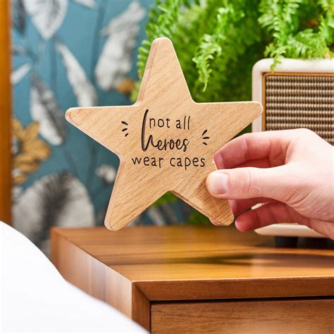Not All Heroes Wear Capes Personalised Oak Star By Edgeinspired