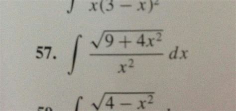 Solved 57 Integrate 94x2x2 Dx Integrate Square Root