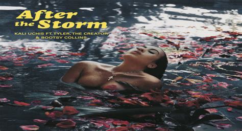 Kali Uchis After The Storm Feat Tyler The Creator Bootsy Collins