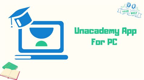 Download Unacademy Learning App For Pc Windows 7810 And