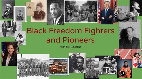 Black Freedom Fighters And Pioneers Youtube