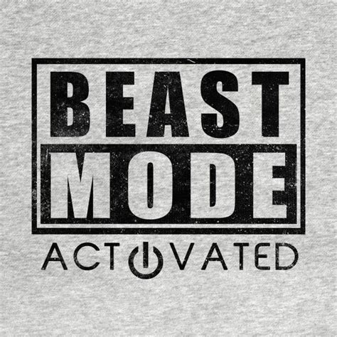 Beast Mode Activated Gym Fitness Motivation By Workoutquotes Gym