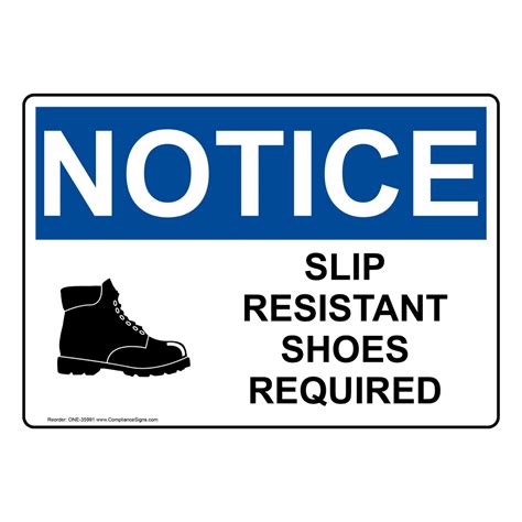 Osha Sign Notice Slip Resistant Shoes Required Ppe