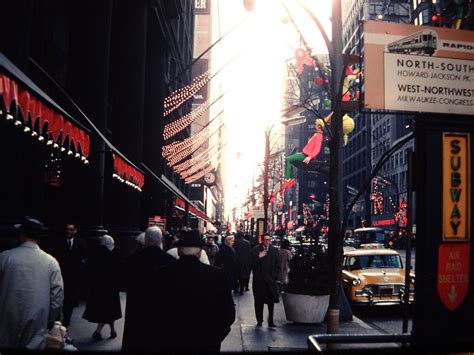 Christmas On State Street 1961 Chicago State Street Chicago