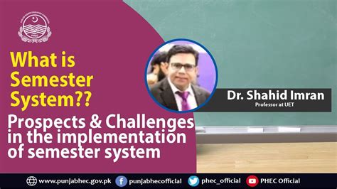 What Is Semester System Prospects And Challenges In The Implementation