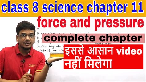 Class 8 Science Chapter 11 Force And Pressure Complete Chapter Youtube