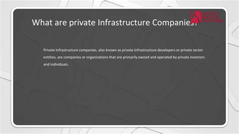 Ppt The Role Of Private Infrastructure Companies In Modern Bridge