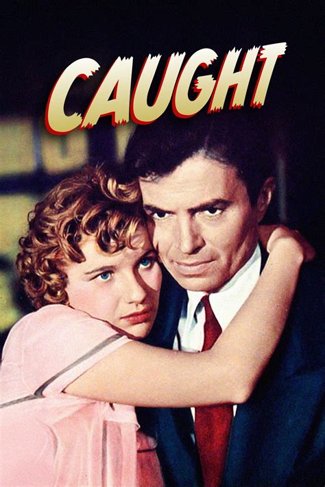 Caught 1949 Posters — The Movie Database Tmdb