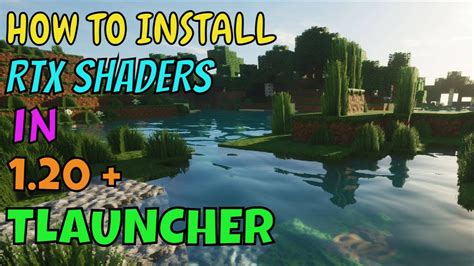 How To Download And Install Shaders In Tlauncher RTX Shaders For Tlauncher Minecraft