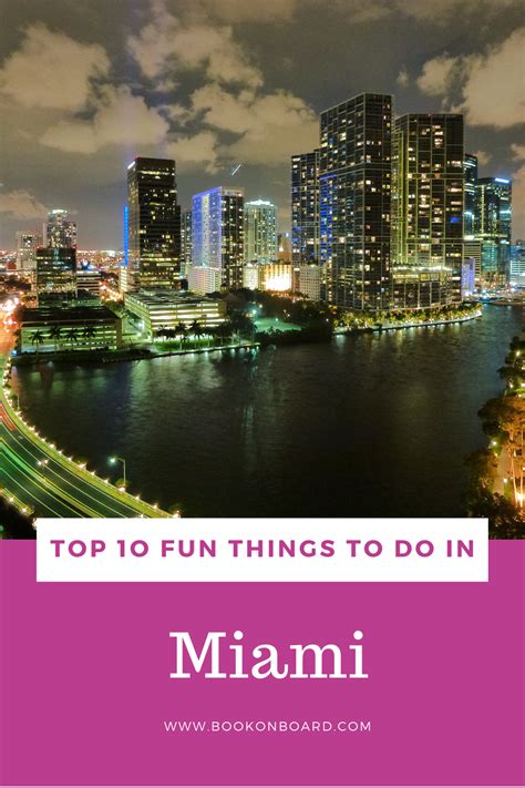 Top 10 Fun Things To Do In Miami Florida Bookonboard Miami