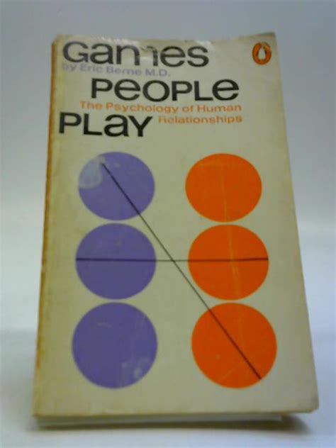 Games People Play Book Eric Berne 1969 Id61026 Ebay