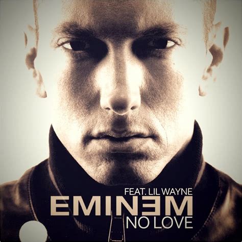 Lirik Lagu Terbaru Eminem No Love Lyrics