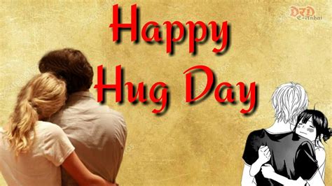 Happy Hug Day 2018 Hug Day Youtube