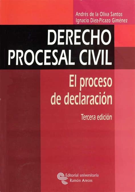 Derecho Procesal Civil El Proceso De Declaracion 3ª Ed Andres De