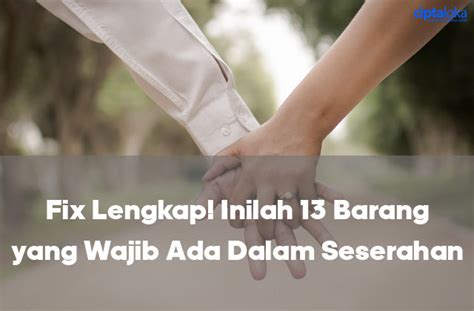 Check spelling or type a new query. Fix Lengkap! Inilah 13 Barang yang Wajib Ada Dalam Seserahan