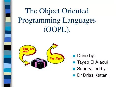 Ppt The Object Oriented Programming Languages Oopl Powerpoint