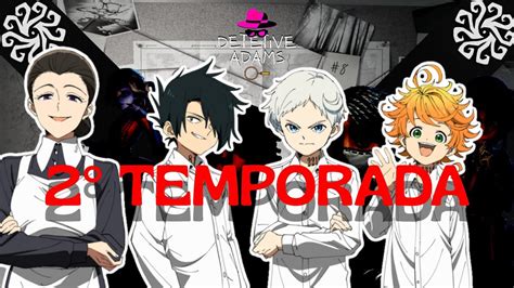 The Promised Neverland Segunda Temporada Youtube