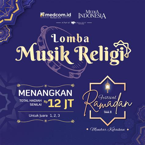 Yuk Ikutan Lomba Musik Religi Media Group News Total Hadiahnya Rp12 Juta