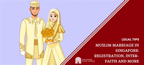 Muslim Marriage In Singapore How To Register Inter Faith And More