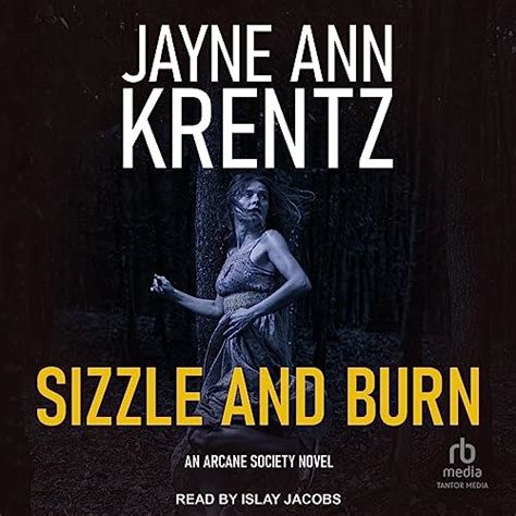 Sizzle And Burn Arcane Society Book 3 Audible Audio