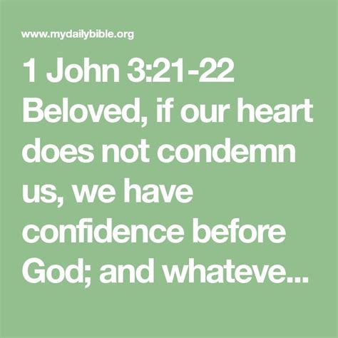 A Green Background With The Words John 3 21 22 Beloved If Our Heart Does Not