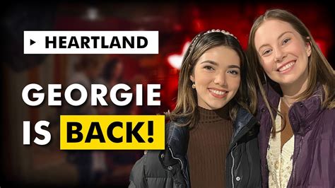 Heartland Season Georgie Finally Comes Back To Heartland Youtube